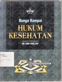 Bunga Rampai Hukum Kesehatan