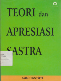 Image of Teori dan Apresiasi Sastra
