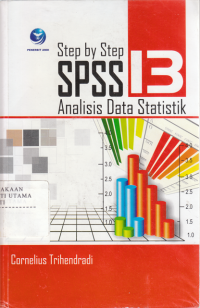 Step by Step SPSS 13 Analisa Data Statistik