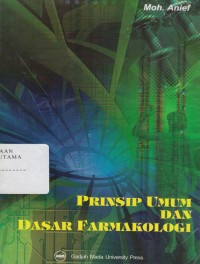 Prinsip Umum dan Dasar Farmakologi Umum