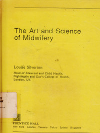 The Art and Science of Midwifery