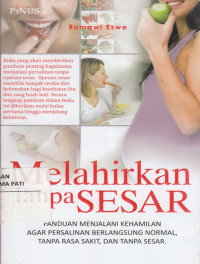 Melahirkan Tanpa Sesar
