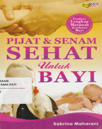 Pijat dan Senam Sehat untuk Bayi
