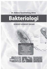 Image of E-book Bakteriologi: Konsep-Konsep Dasar