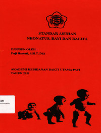Standar Asuhan Neonatus Bayi dan Balita