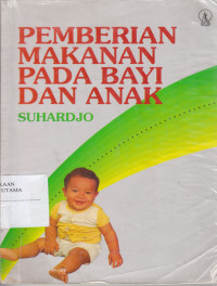 Pemberian makanan pada bayi dan anak