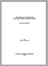 (E-book) Metodologi Penelitian: Model Praktis Penelitian Kuantitatif dan Kualitatif