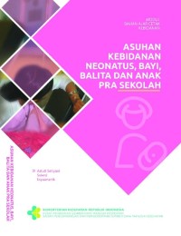 (E-Book) ASUHAN KEBIDANAN NEONATUS, BAYI, BALITA DAN ANAK PRA SEKOLAH