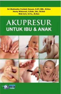 Akupresur Untuk Ibu dan Anak