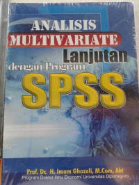 Analisis Multivariate Lanjutan dengan Program SPSS