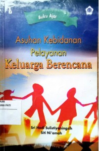 (E-book) Asuhan Kebidanan Pelayanan Keluarga Berencana