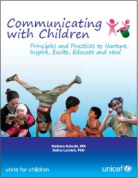 (E-book) Communicating With Children: Principles and Practices to Nurture, Inspire, Excite, Educate and Heal