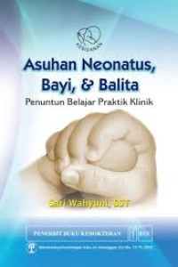 Asuhan neonatus bayi dan balita