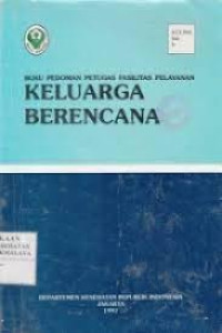 BUKU PEDOMAN PETUGAS FASILITAS PELAYANAN KELUARGA BERENCANA
