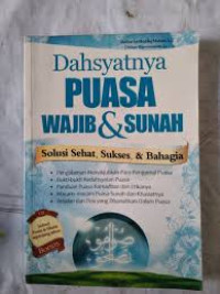 Dahsyatnya Puasa Wajib & Sunnah