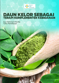 Daun Kelor Sebagai Terapi Komplementer Kebidanan