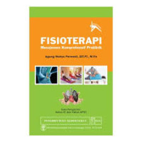 FISIOTERAPI : MANAJEMEN KOMPREHENSIF PRAKLINIK