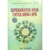 KEPERAWATAN ANAK UNTUK SISWA SPK