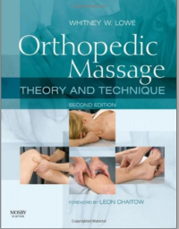 Ebook Orthopedic Massage: Theory and Technique 2nd Edition
