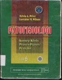 PATOFISIOLOGI VOL 2: KONSEP KLINIS PROSES-PROSES PENYAKIT