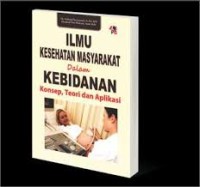 Ilmu Kesehatan Masyarakat dalam Kebidanan