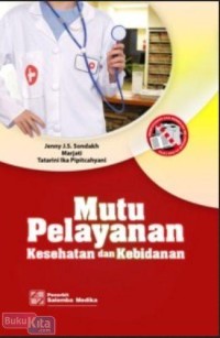 Mutu Pelayanan Kesehatan dan Kebidanan