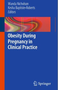 (E-book) Obesity During Pregnancy in Clinical Practice