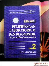 Buku Saku Pemeriksaan Laboratorium Dan Diagnostik dengan Implikasi Keperawatan