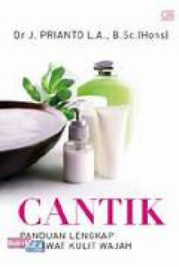 Image of Cantik panduan lengkap merawat kulit wajah