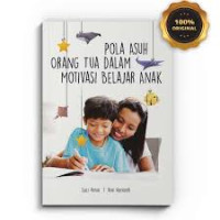 Image of Pola asuh orang tua dalam motivasi belajar anak
